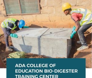 ADA COLLEGE OF EDUCATION BIO-DIGESTER TRAINING CENTER