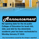 Revised Re-Opening Date for Public Colleges of Education for the 2024/2025 Academic Year