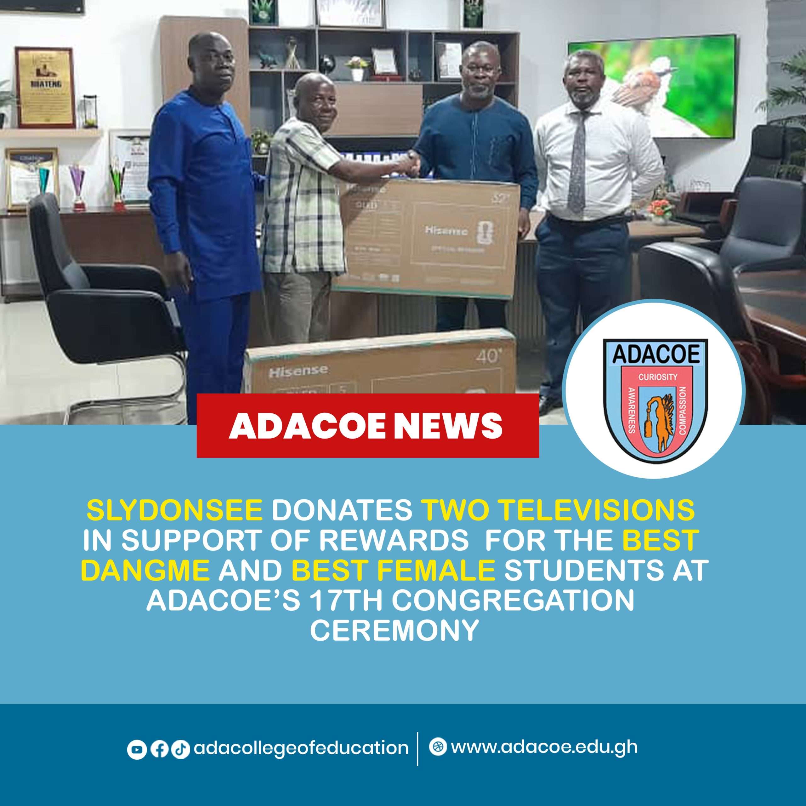 SLYDONSEE Donates Two Televisions in Support of Awards for the Best Dangme and Best Female Students at AdaCoE’s 17th Congregation Ceremony