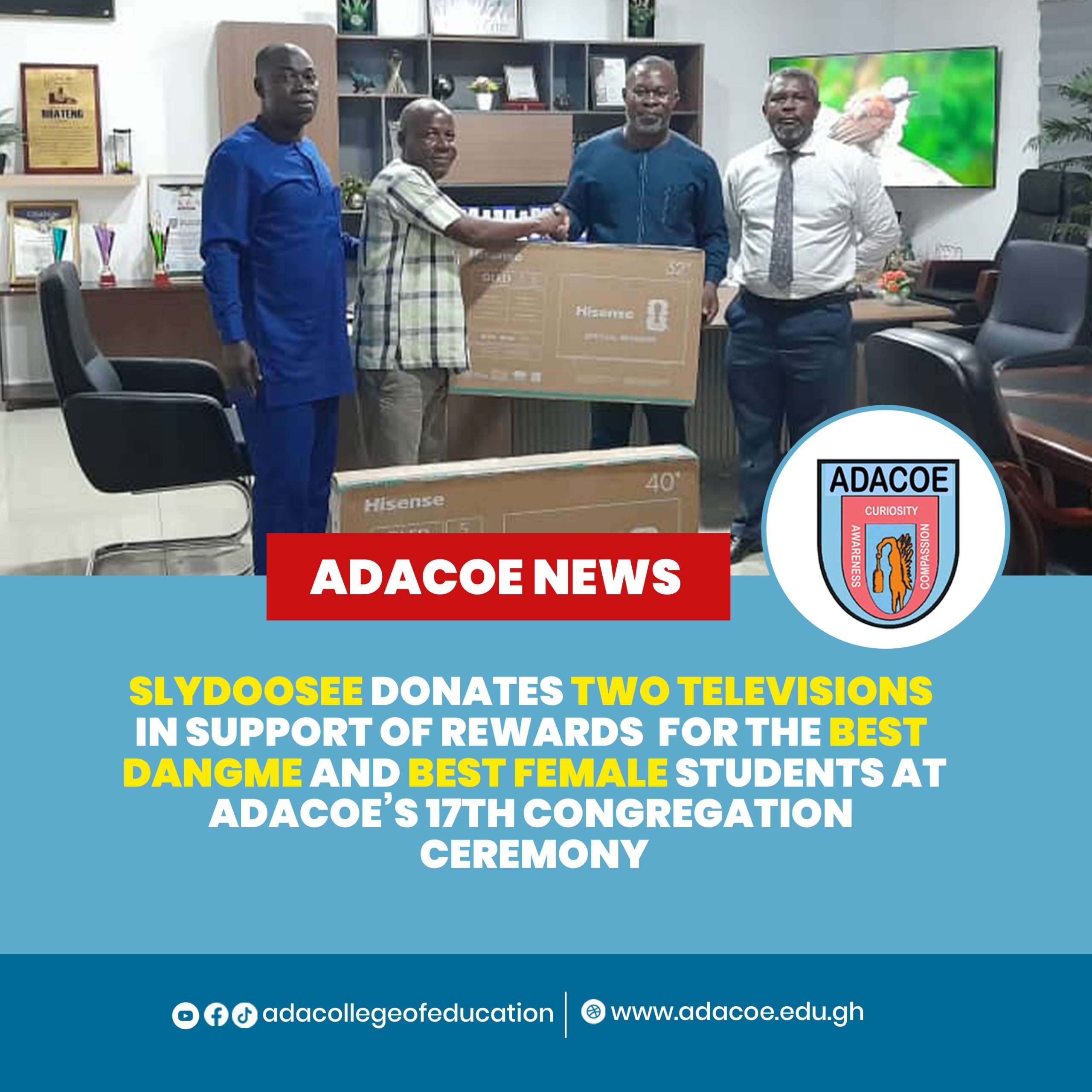 SLYDOOSEE Donates Two Televisions in Support of Awards for the Best Dangme and Best Female Students at AdaCoE’s 17th Congregation Ceremony