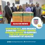 GCB BANK PLC, Ada Branch Donates 2 Double-Decker Hisense Fridges to Support The 17th Graduation Ceremony of AdaCoE